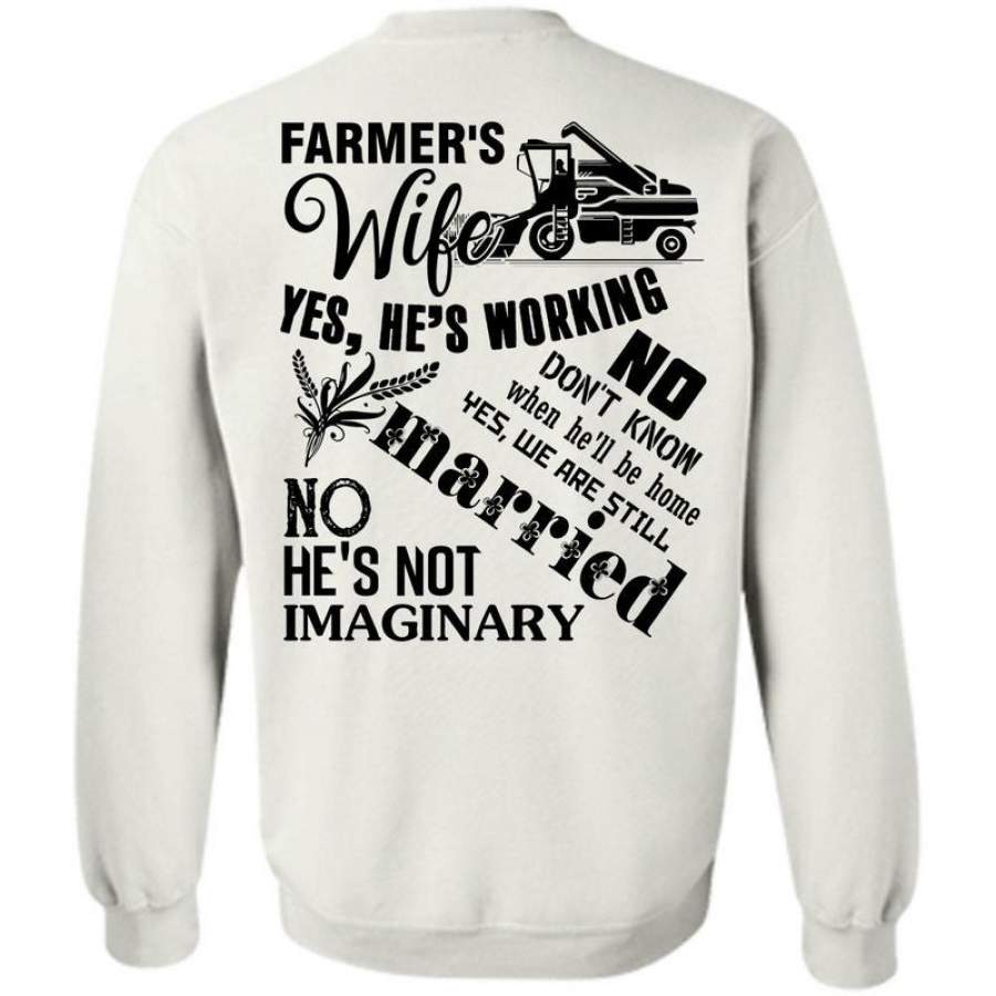 I Love Farming T Shirt, Farmer’s Wife Yes He’s Working Sweatshirt