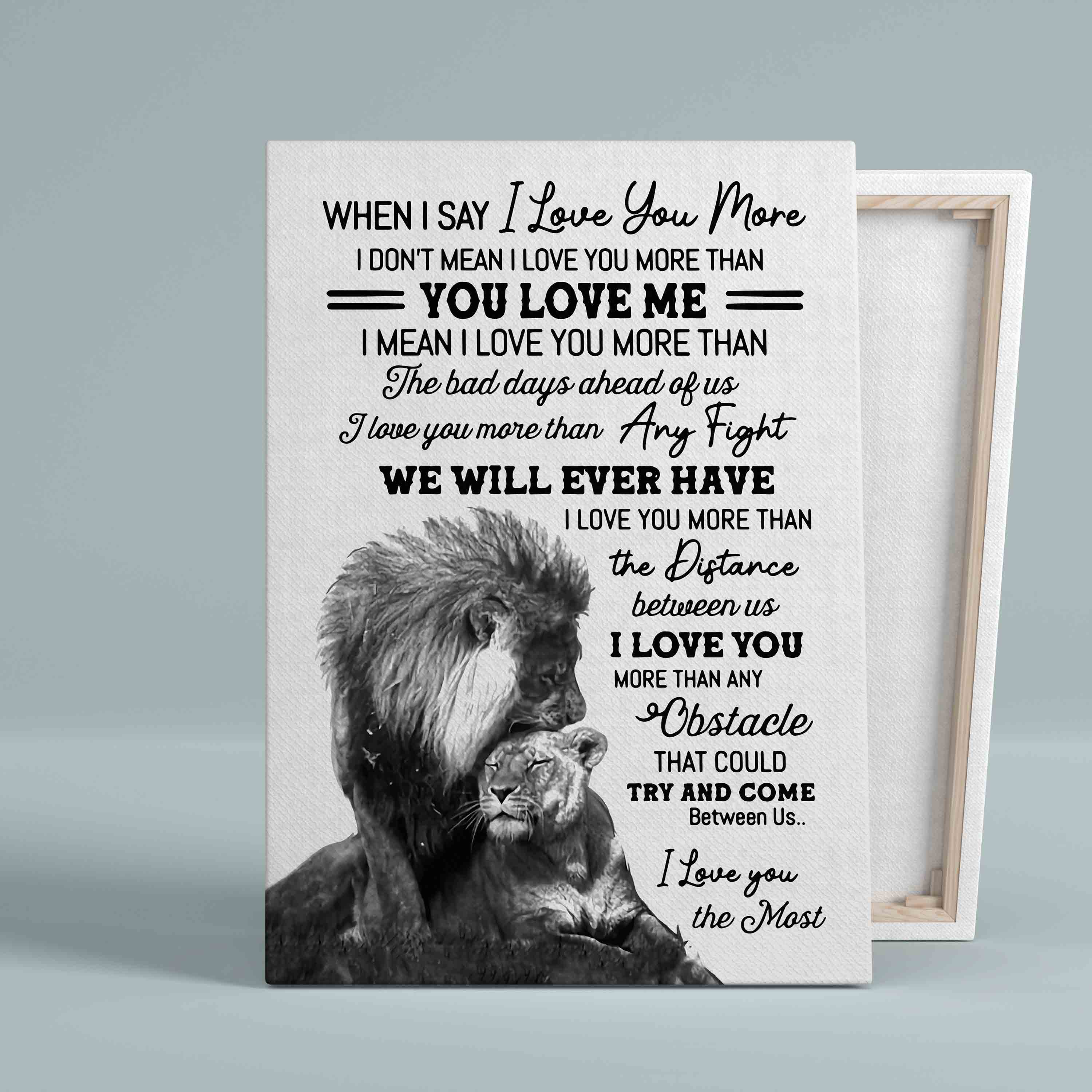 When I Say I Love You More Canvas, Lion Canvas, Family Canvas, Wall Art Canvas, Gift Canvas