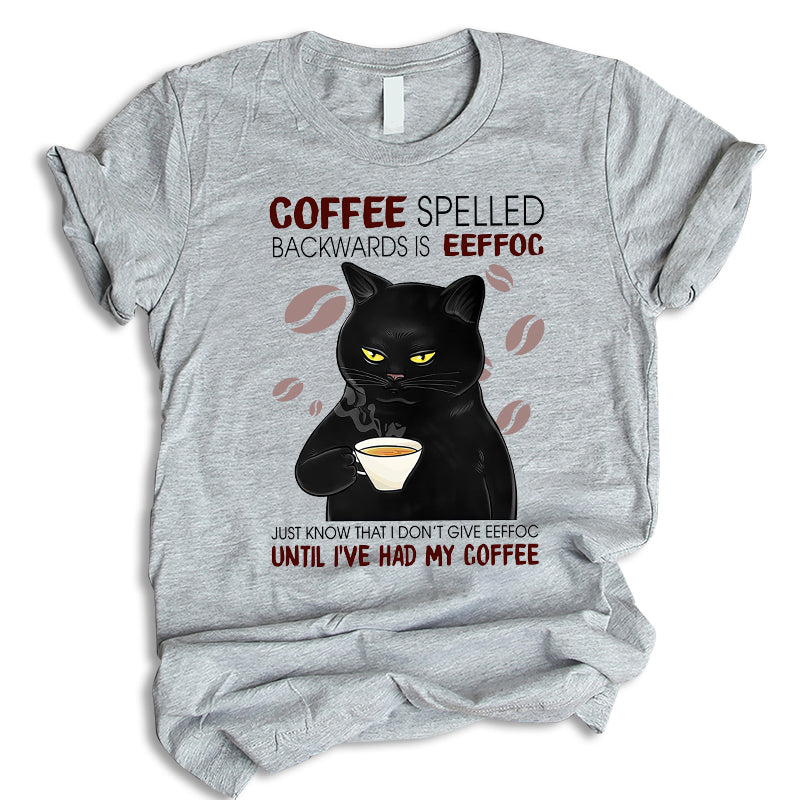 Coffee Spelled Backwards Is Eeffoc Shirt, Funny Cat Shirt, Gift For Cat Lovers, Black Cat Shirt, Funny Hoodie, Funny Cat Shirt, Pet Lover Gift