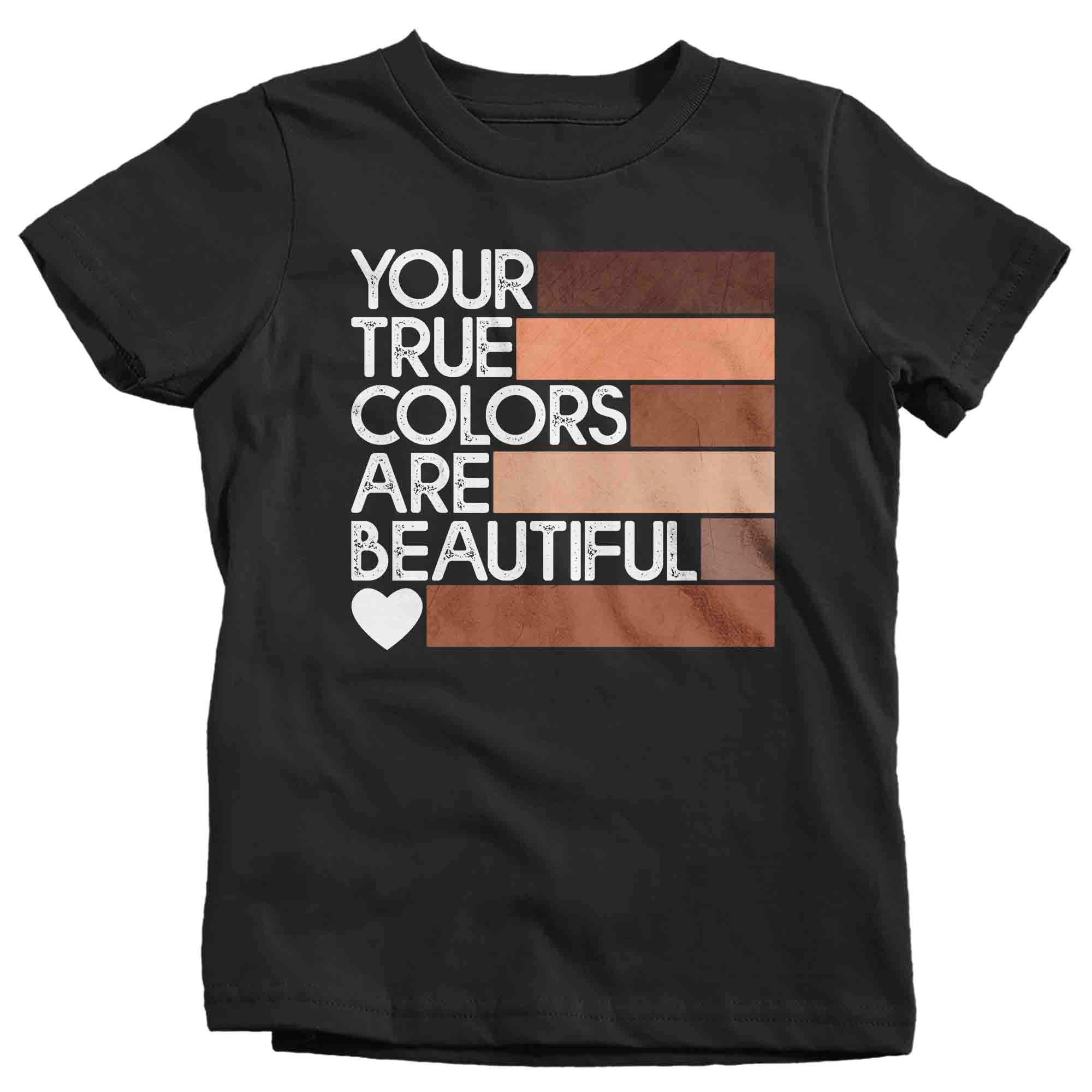 Kids Blm T Shirt Your True Colors Beautiful Shirt Black Lives Matter End Racism Shirt Support Awareness Boy’S Girl’S Soft Tee