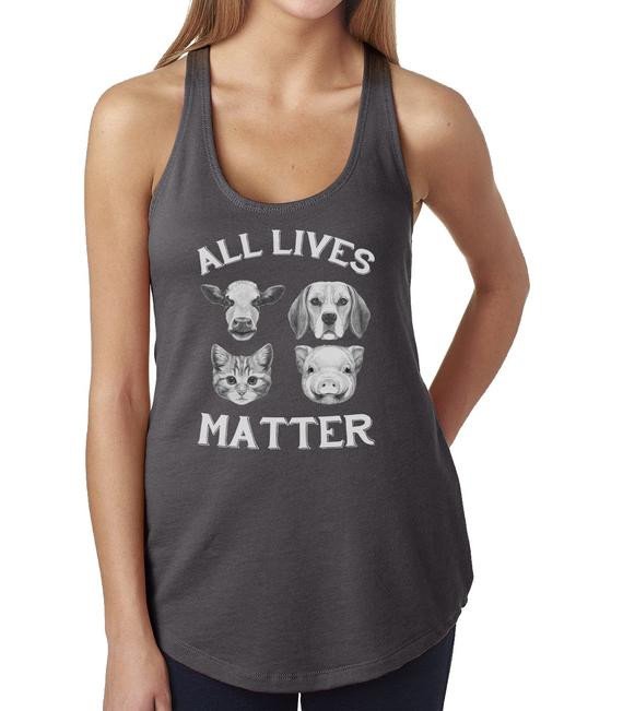 Animal Lover Flowy Tank Top All Lives Matter Vegan Next Level Ladies Poly Cotton Racerback Tank Item 2820