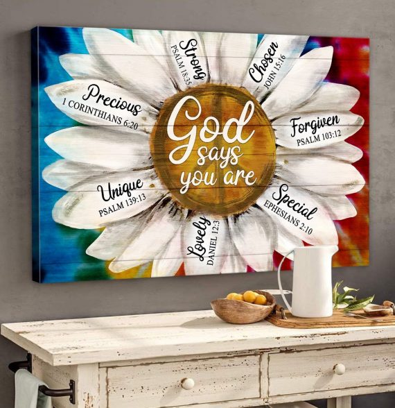 Colorful Daisy God Says You Are Vertical Canvas Art And Poster Chm