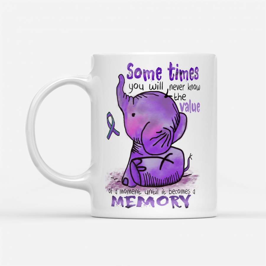 Some Times You Will Never Know The Value Memory Elephant Breast – White Mug