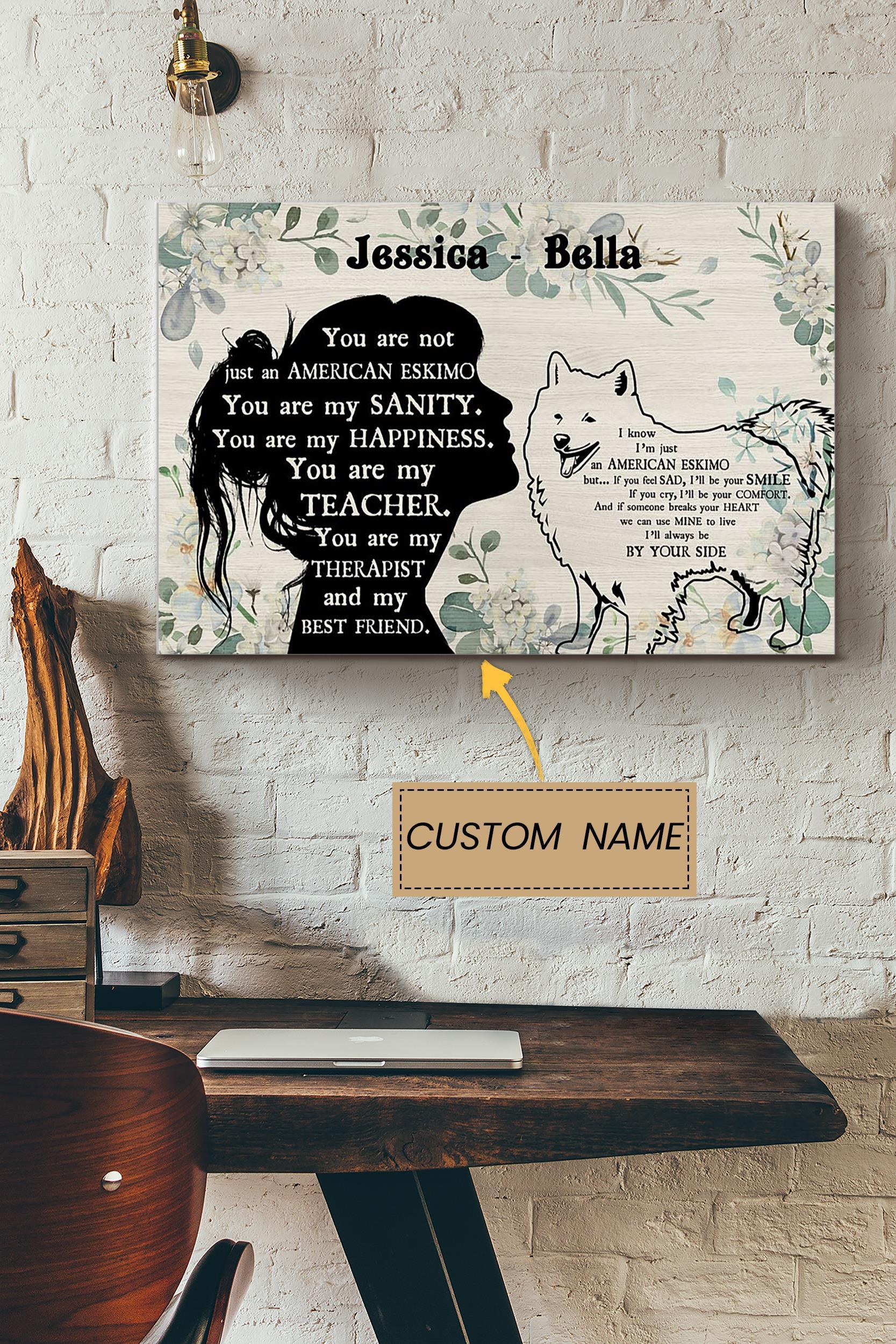 You Are Not Just An American Eskimo Personalized Poster – Animal Wall Art – Gift For Dog Lover Dog Foster Puppy Fan Poster