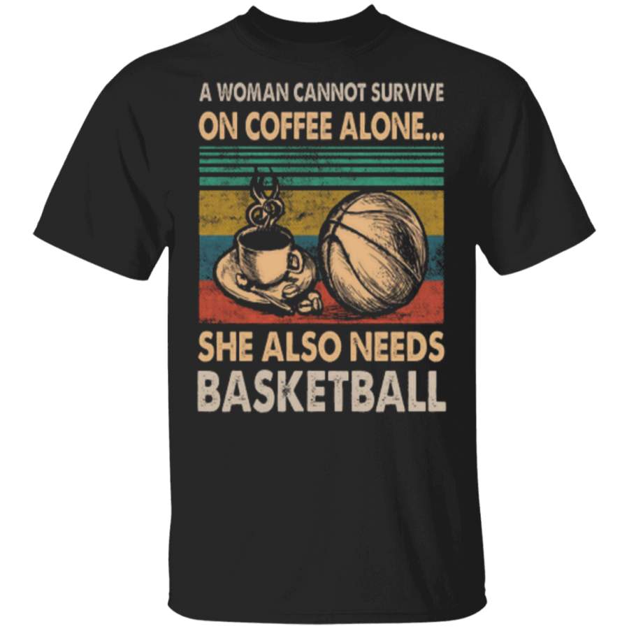 A woman cannot survive on coffee alone she also needs basketball vintage Trending T-Shirt