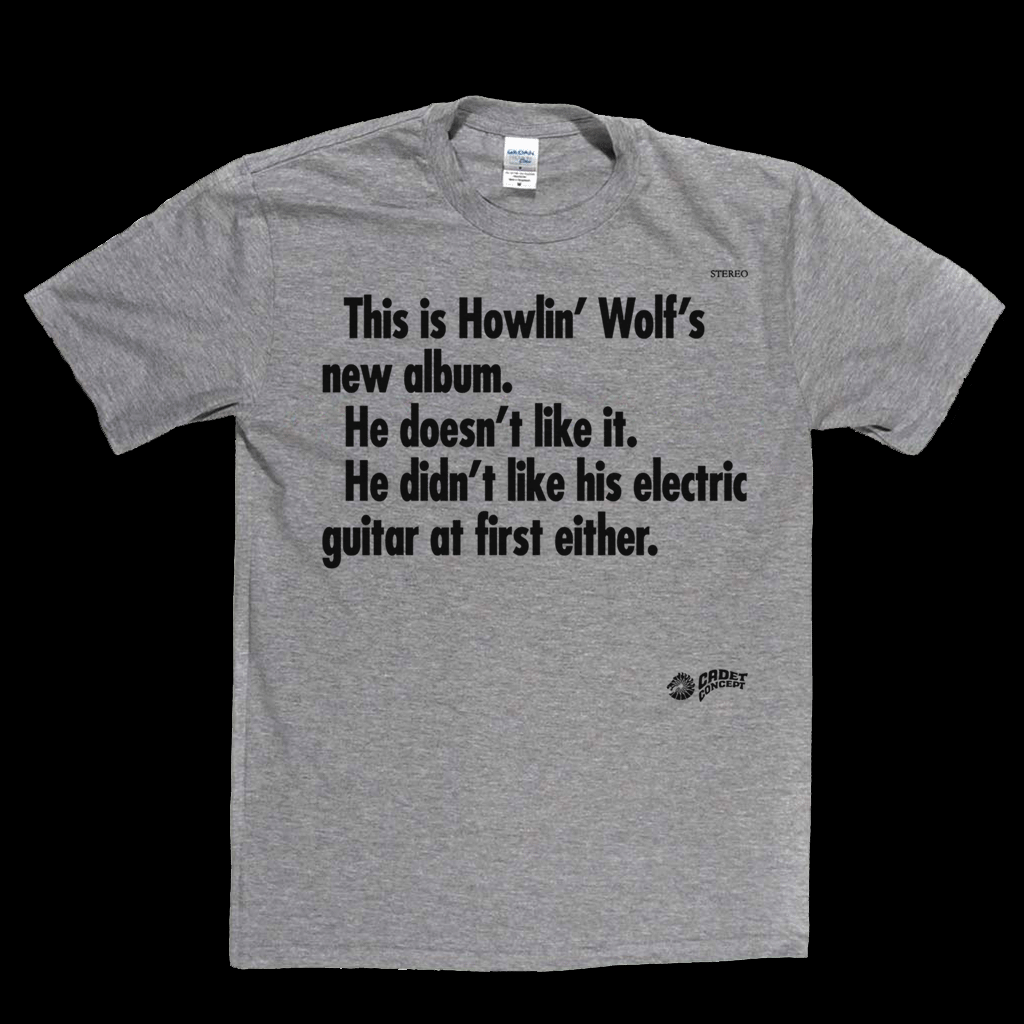 Howlin Wolf – This Is Howlin’ Wolf’s New Album T-Shirt