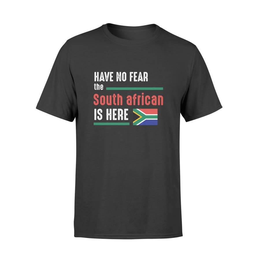 YOLOstuff Have no fear the south african Is here T-shirt