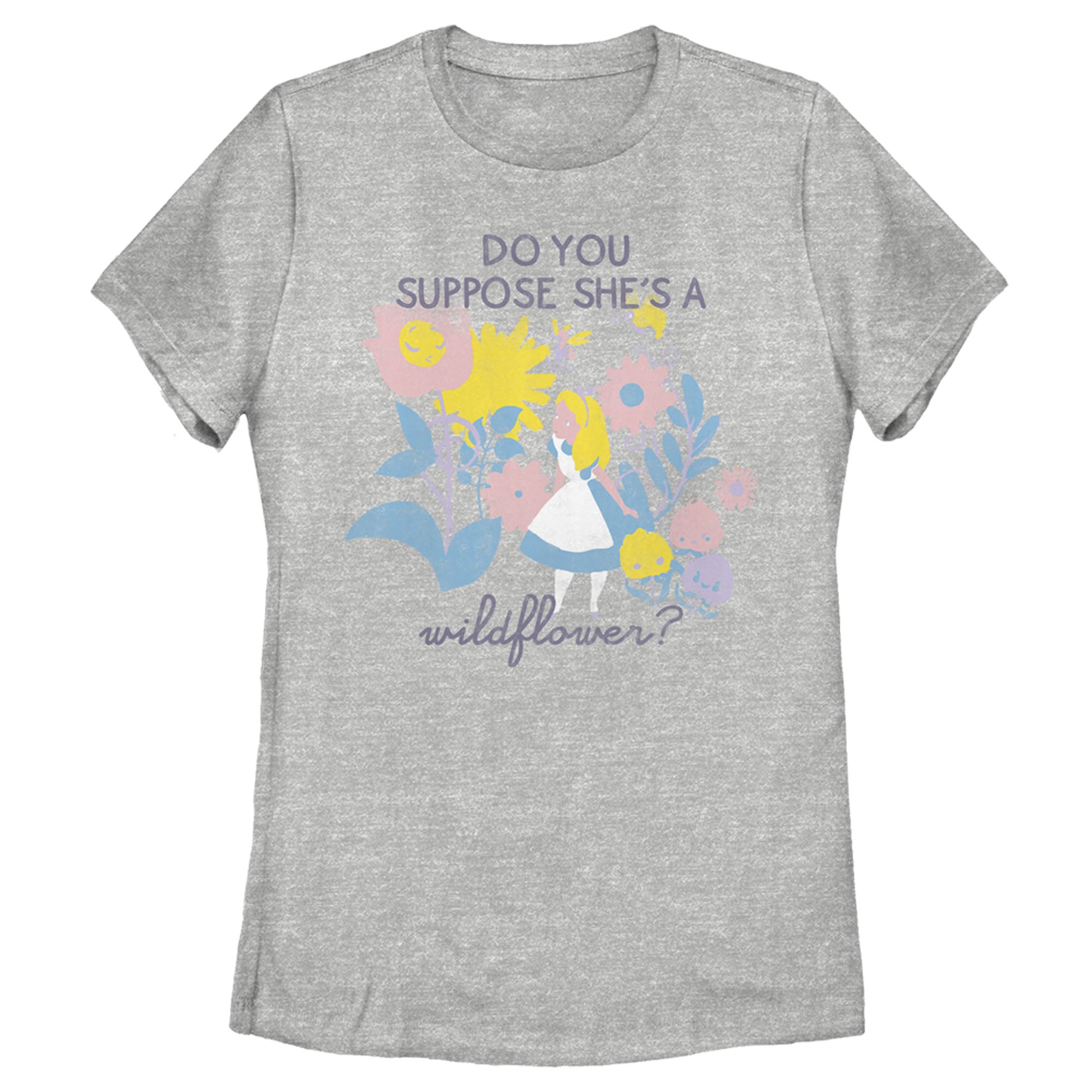 Women’S Alice In Wonderland Do You Suppose She’S A Wildflower? T-Shirt