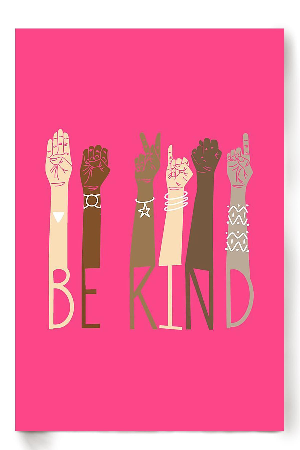 Be Kind With Everybody Sign Language Pink Wall Art Gift For Black Lives Matter Stop Asian Hate Poster