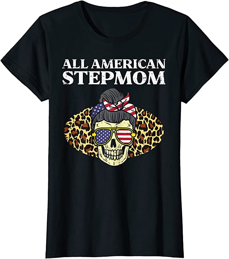 Womens All American Stepmom Skull US Flag Leopard 4th Of July Women T-Shirt