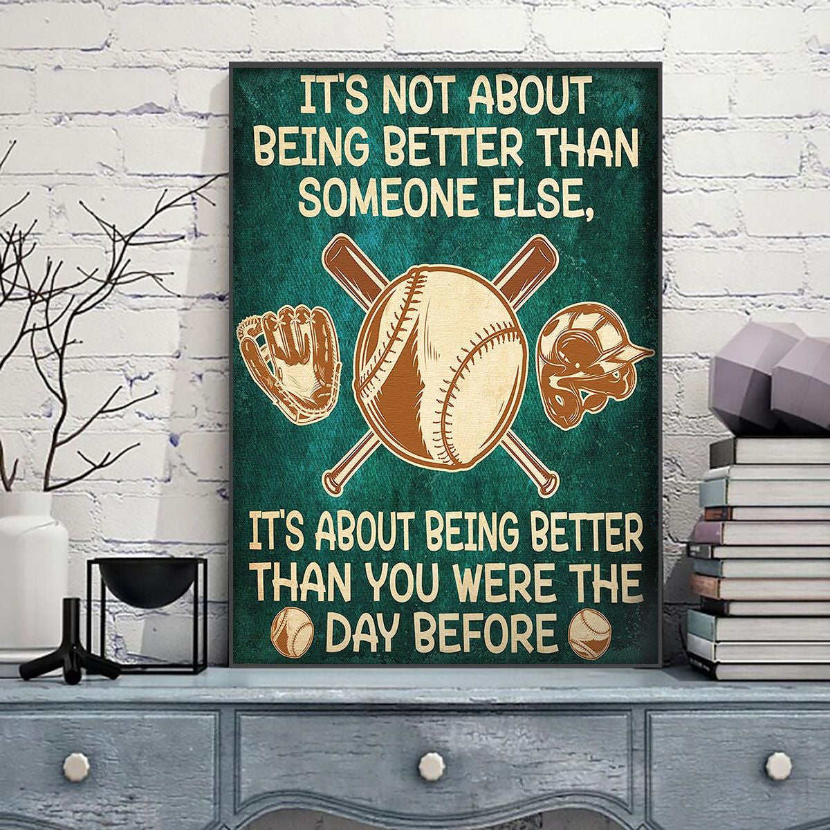 Baseball Poster – Being Better Than You Were The Day Before Canvas Home Décor Birthday Christmas Gifts For Children Kids – Gigo Smart