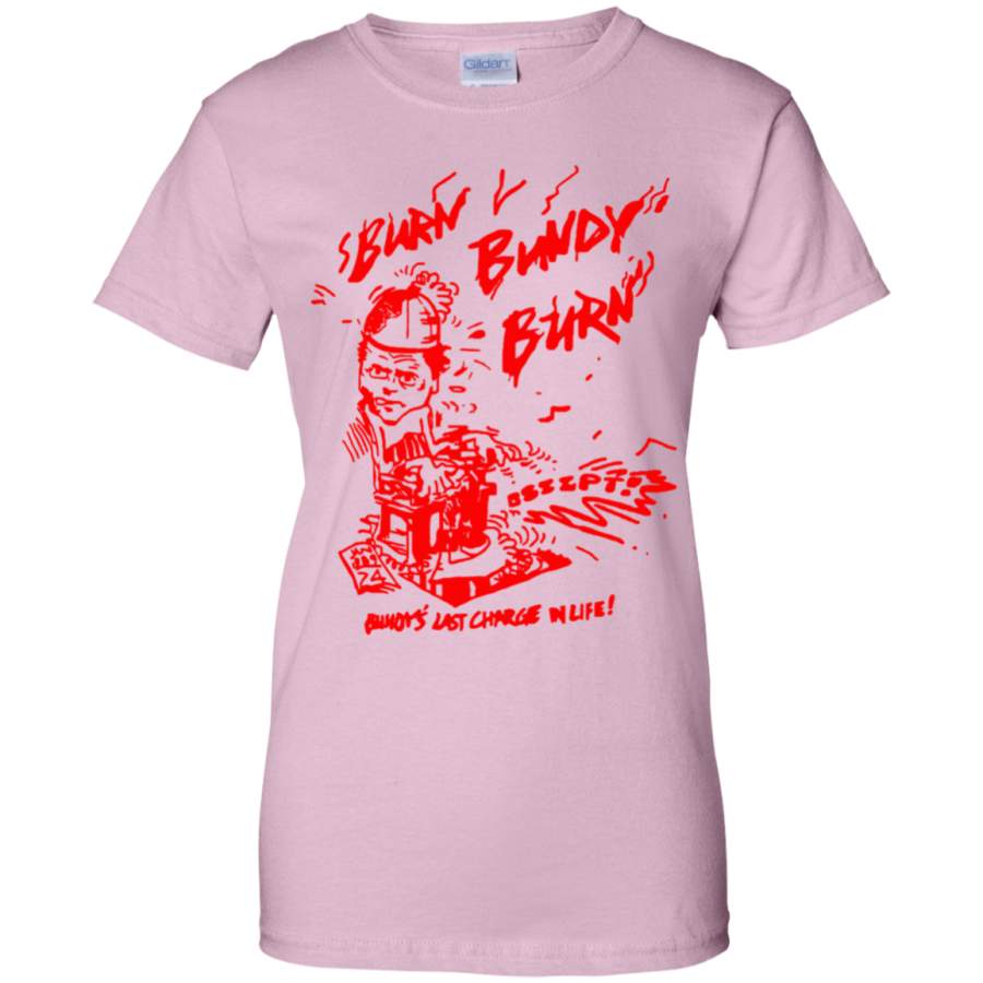 Ted Bundy Execution T-shirt Day Burn Bundy Burn Men Women – Tepchase Store