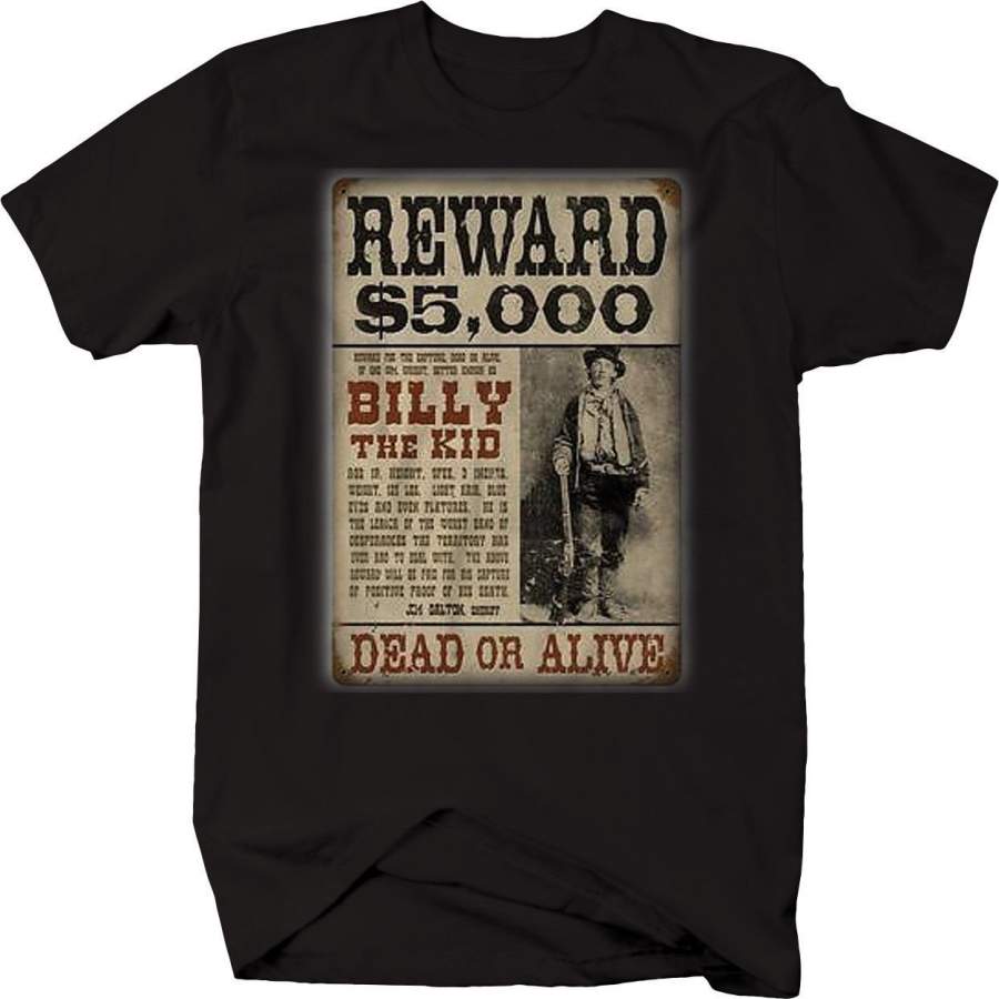 Mens Billy The Kid Reward Poster Bank Robber T Shirt Round Neck Short Sleeves Tops Clothing