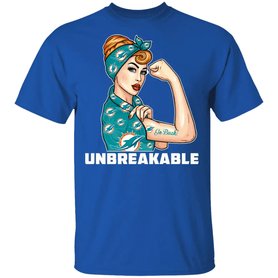 Beautiful Girl Unbreakable Go Miami Dolphins T Shirt