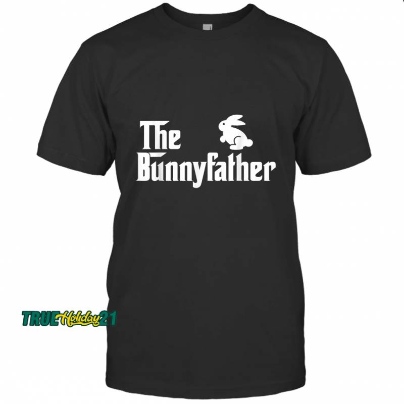 The Bunny Father Funny Rabbit Lover Whisperer Gift T-shirt