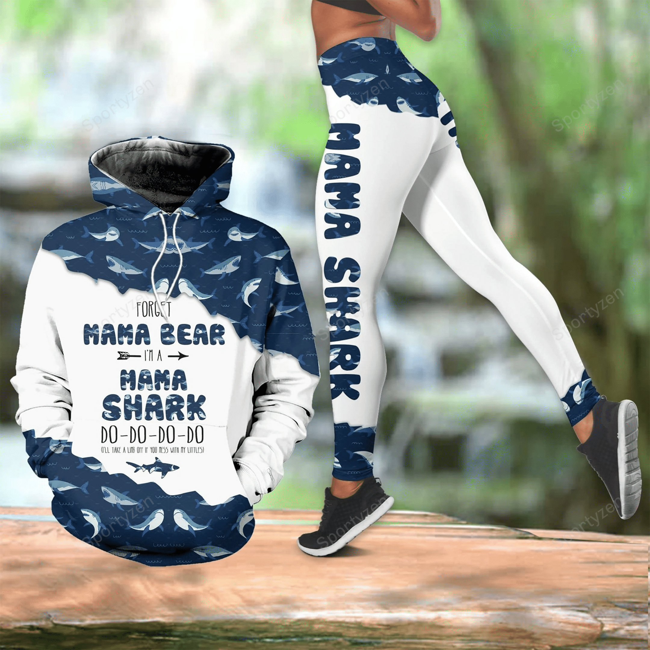 Forget Mama Bear I’M A Mama Shark 3D Hoodie – Leggings #L