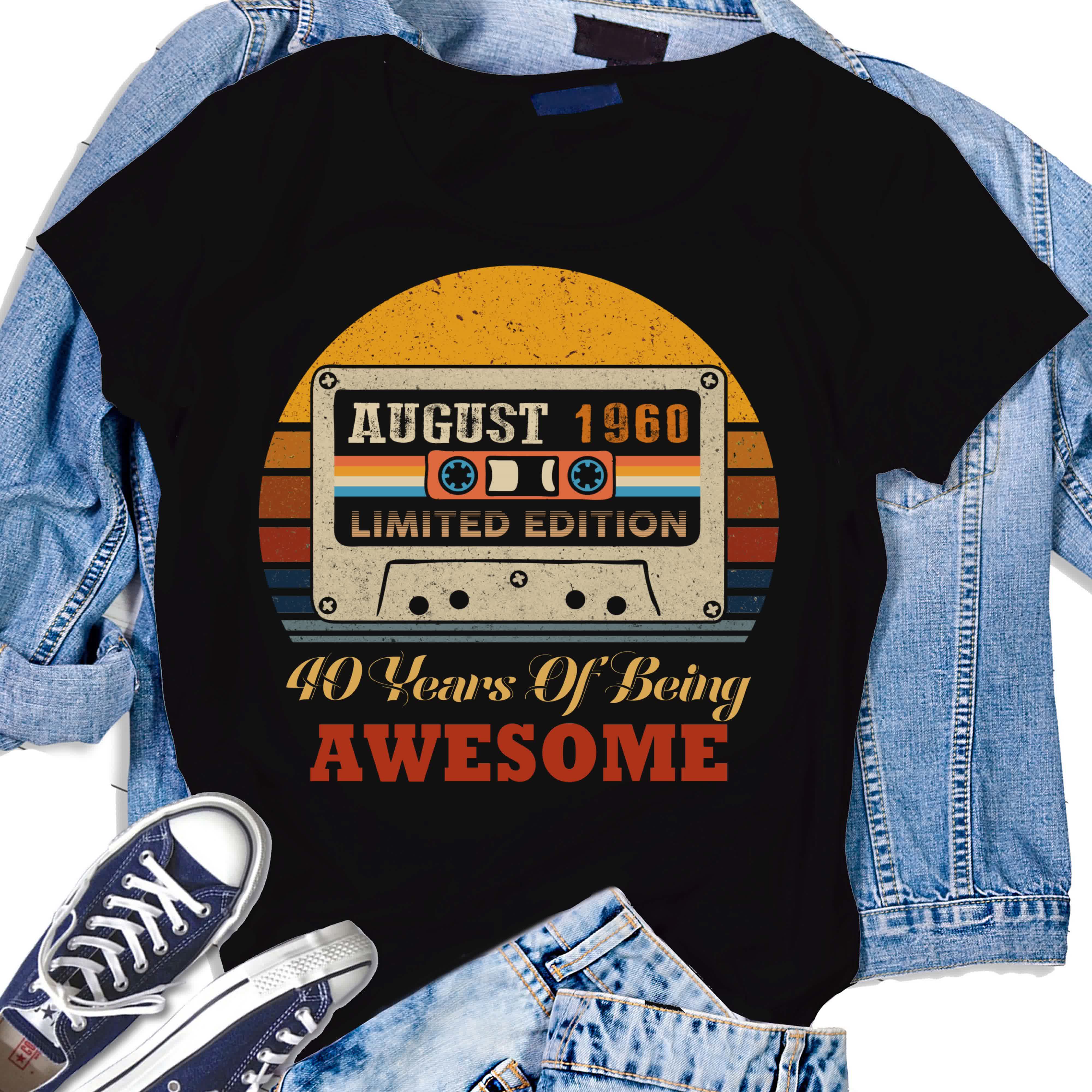 August Birthday 1960 Limited Edition Cassette Vintage Tshirt Personalize Gifts