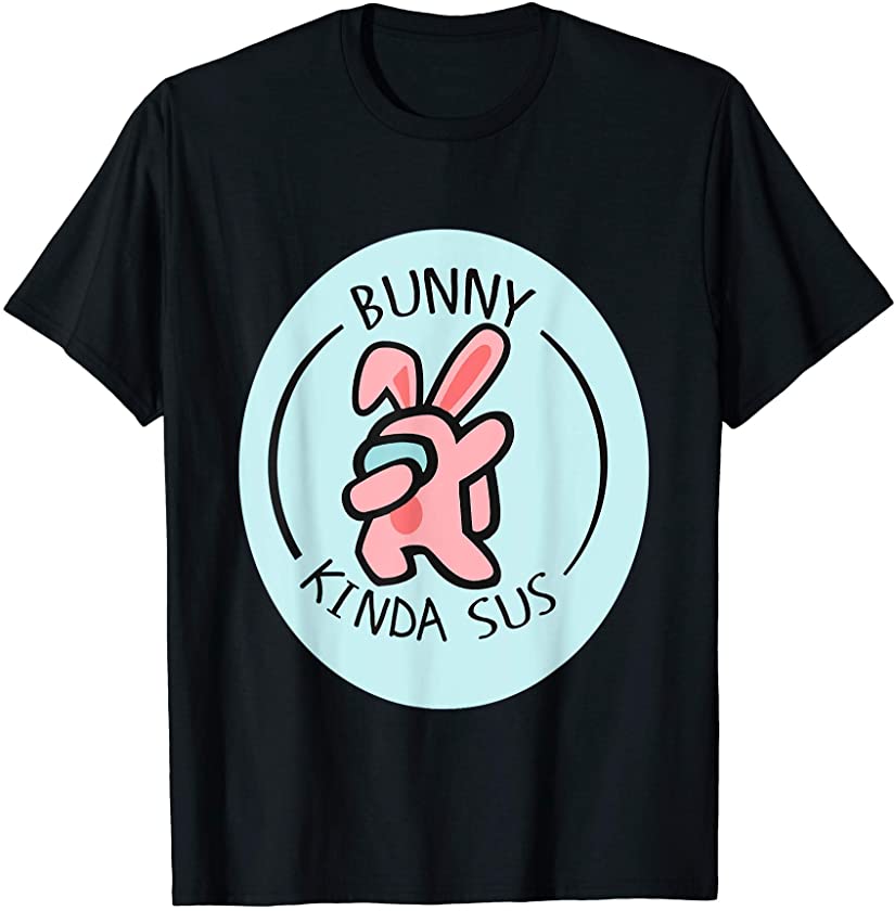 Bunny A.mong Us Easter day Gifts T-Shirt