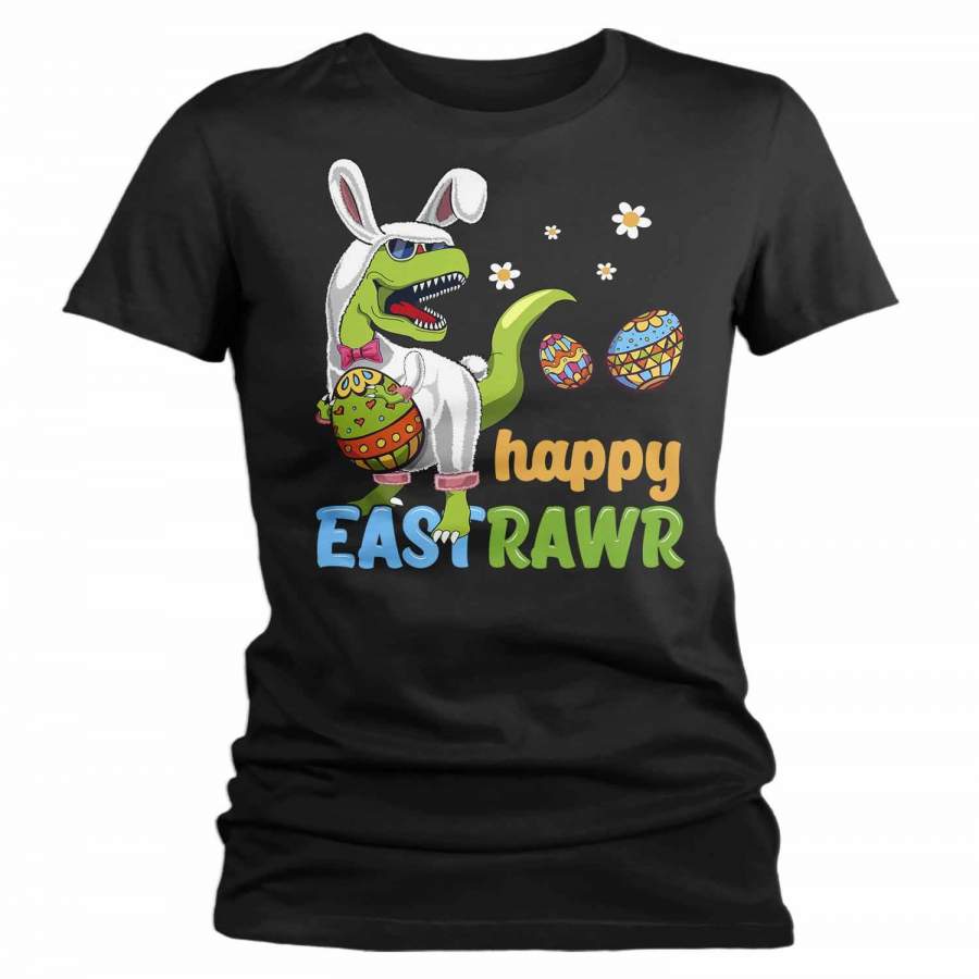 Women’s Funny Easter T Shirt T Rex Easter Bunny Shirt Happy Eastrawr Shirt Funny Dinosaur Easter Shirt Rawr Shirt