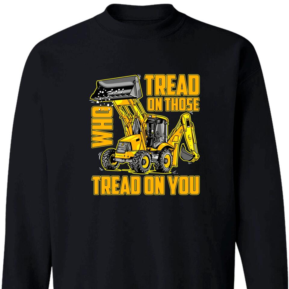 Tread On Those Who Tread On You American Af Sweatshirt