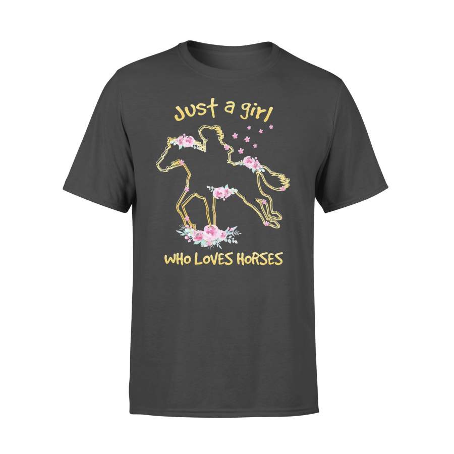 Just A Girl Who Loves Horses Flower T-shirt