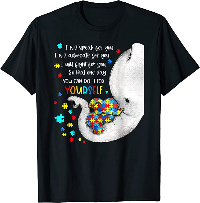 I Will Speak For You Elephant Mom Baby Autism Awereness T-Shirt