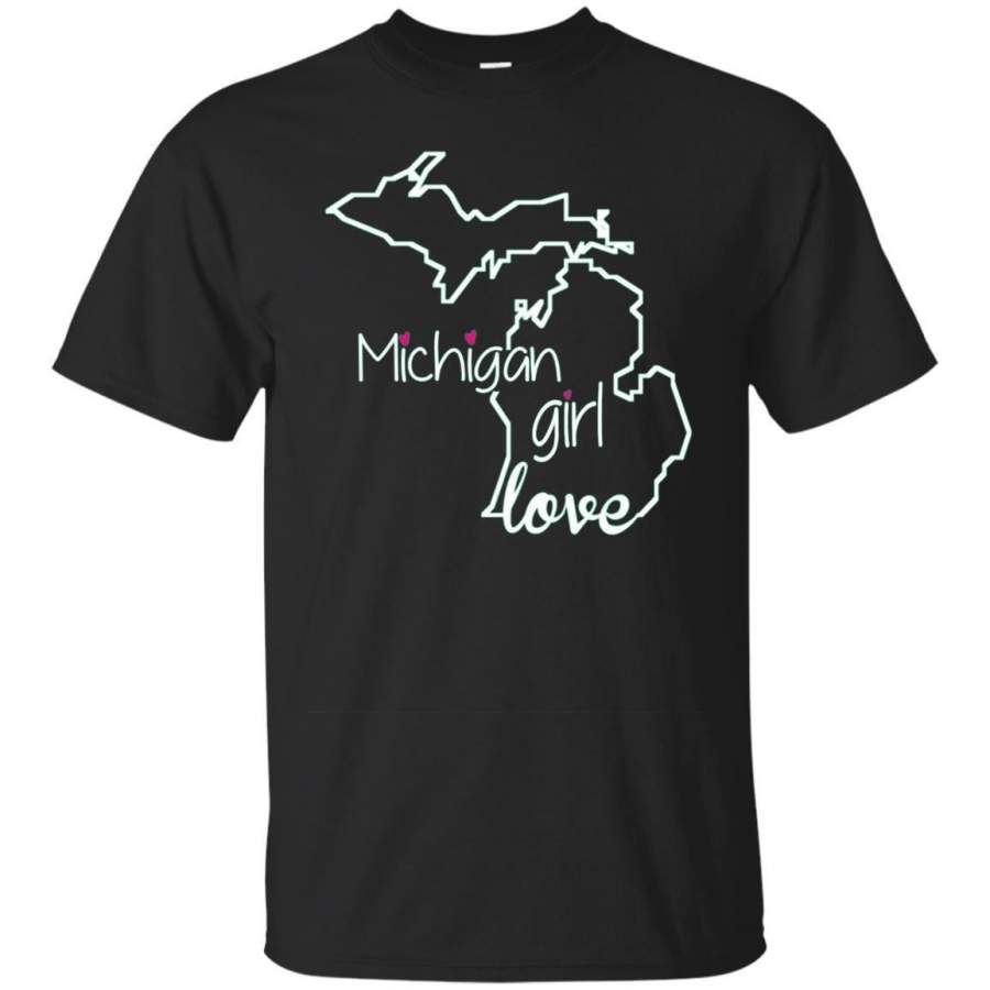 AGR Michigan Girl Tshirt I Love Michigan State Home Shirt