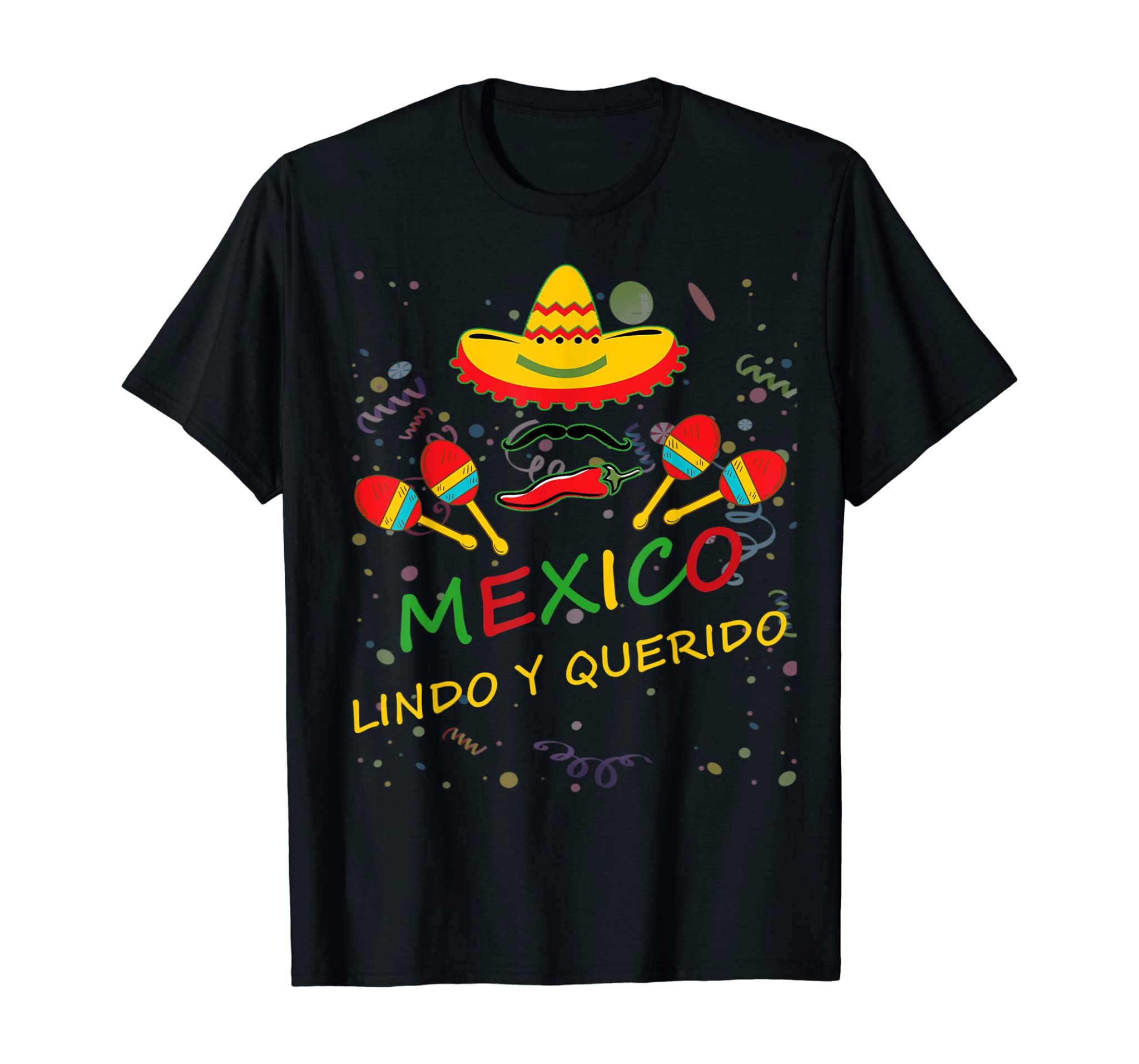 Mexican Independence Day T-Shirt Mexico Lindo Y Querido Tee