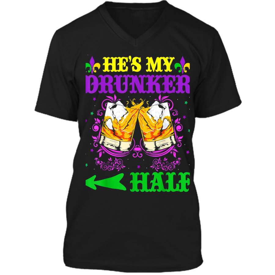 He’s My Drunker Half Mardi Gras Couples Drinking Mens Printed V-Neck T