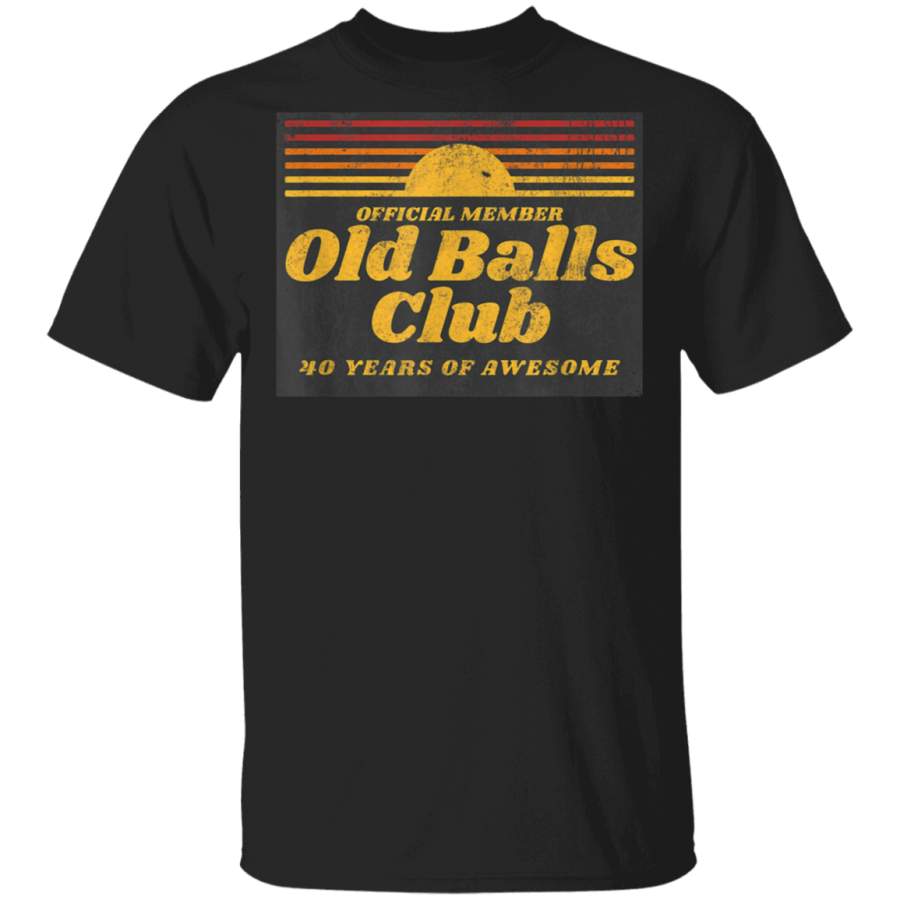 Mens Funny 40th Birthday Old Balls Club 40 Years of Awesome T-Shirt