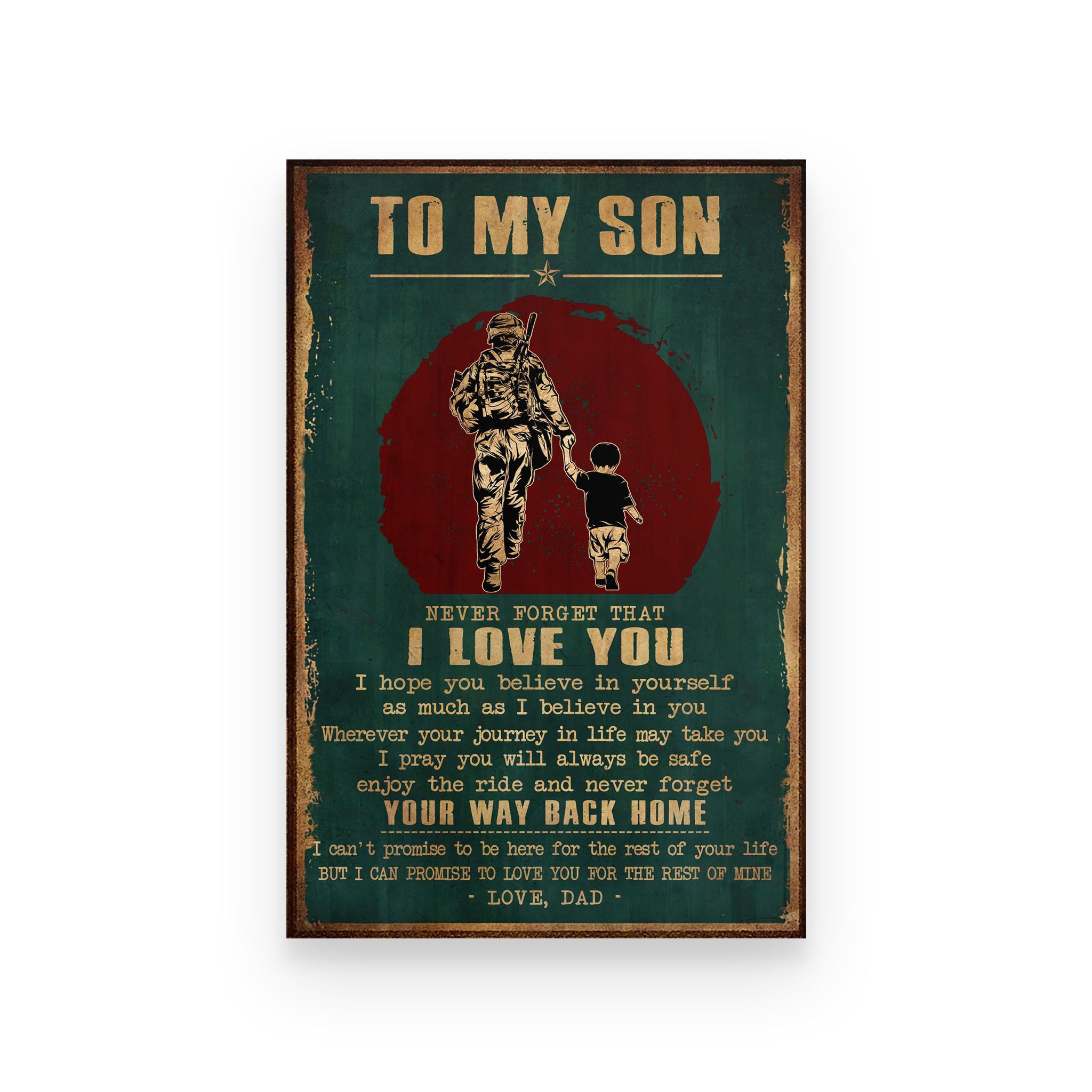 Postersoldier dad for son your way back home