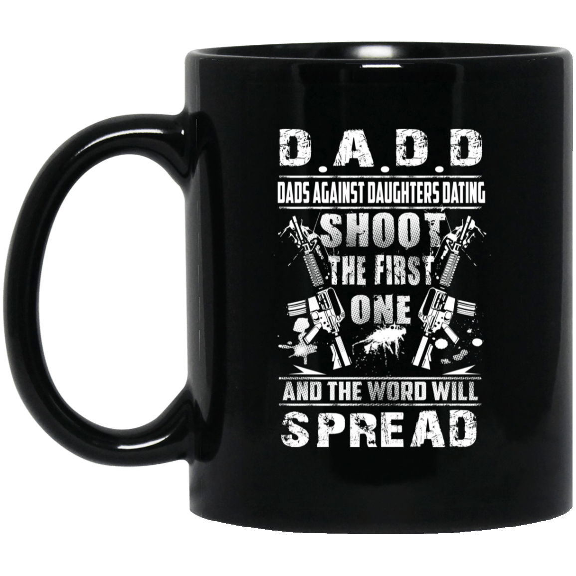 Veterans Day Gifts Dadd Dads Against Daughters Dating Funny Veteran Coffee Mug