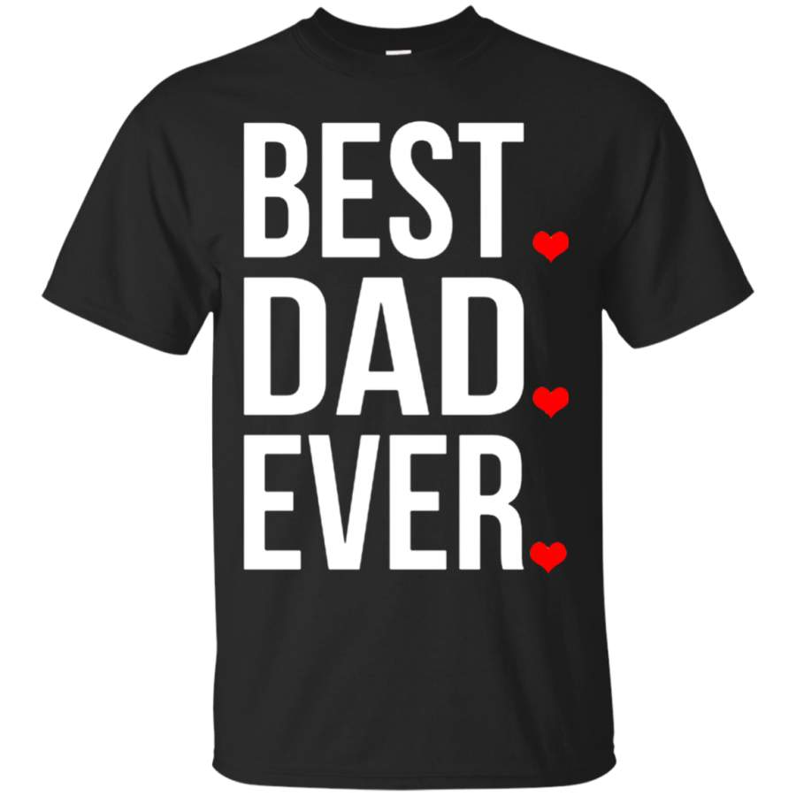 AGR Best Dad Ever T shirt