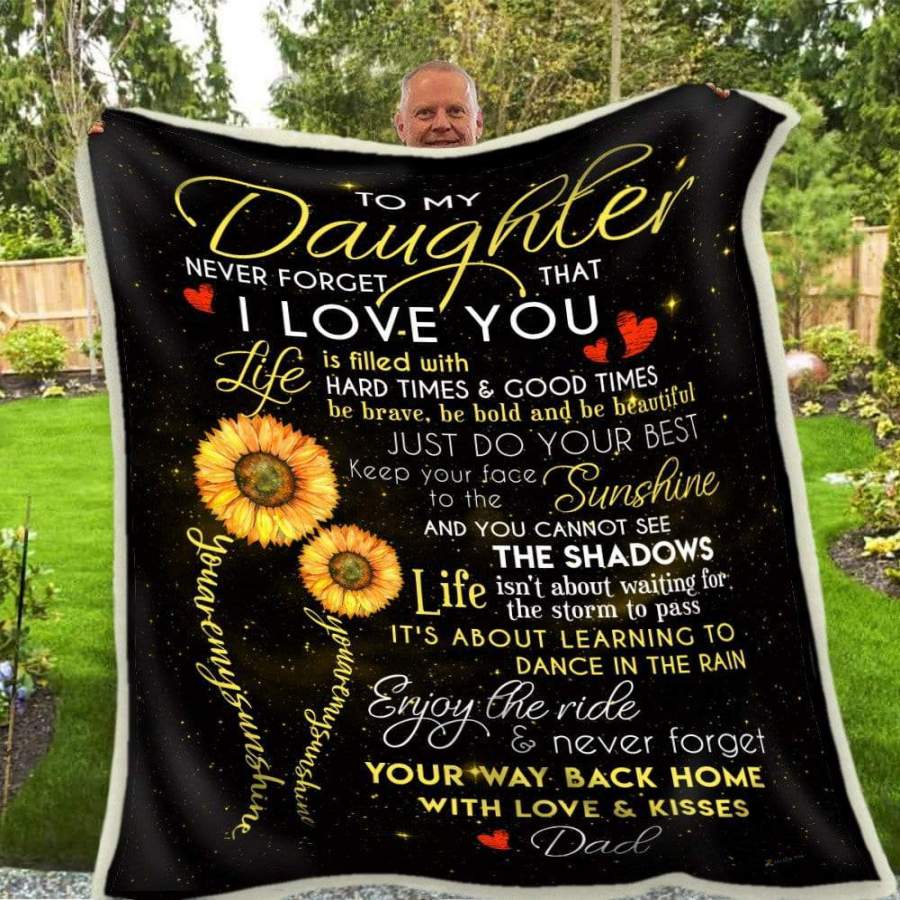 Never Forget Your Way Back Home Blanket Giving Daughter