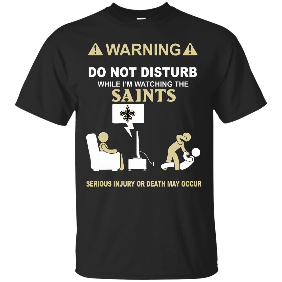 Do Not Disturb Tv New Orleans Saints T Shirt