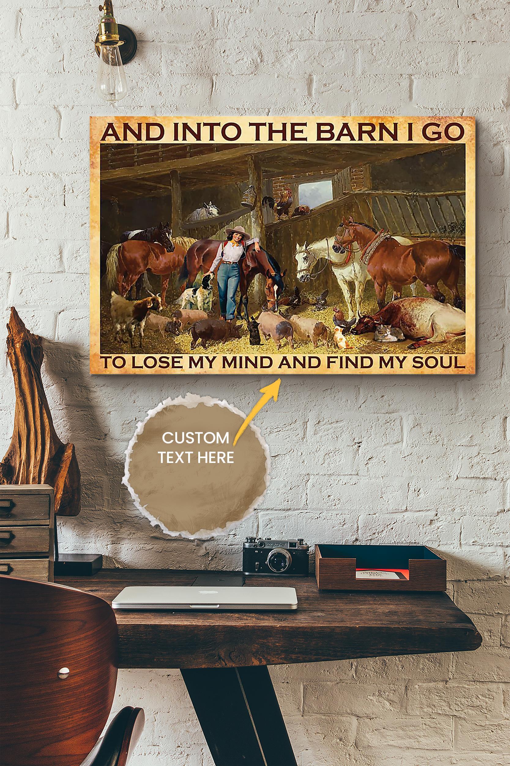 And Into The Barn I Go Poster – Animal Wall Art – Gift For Horse Lover Horse Rider Cowgirl Farmhouse Decor Wrapped Canvas