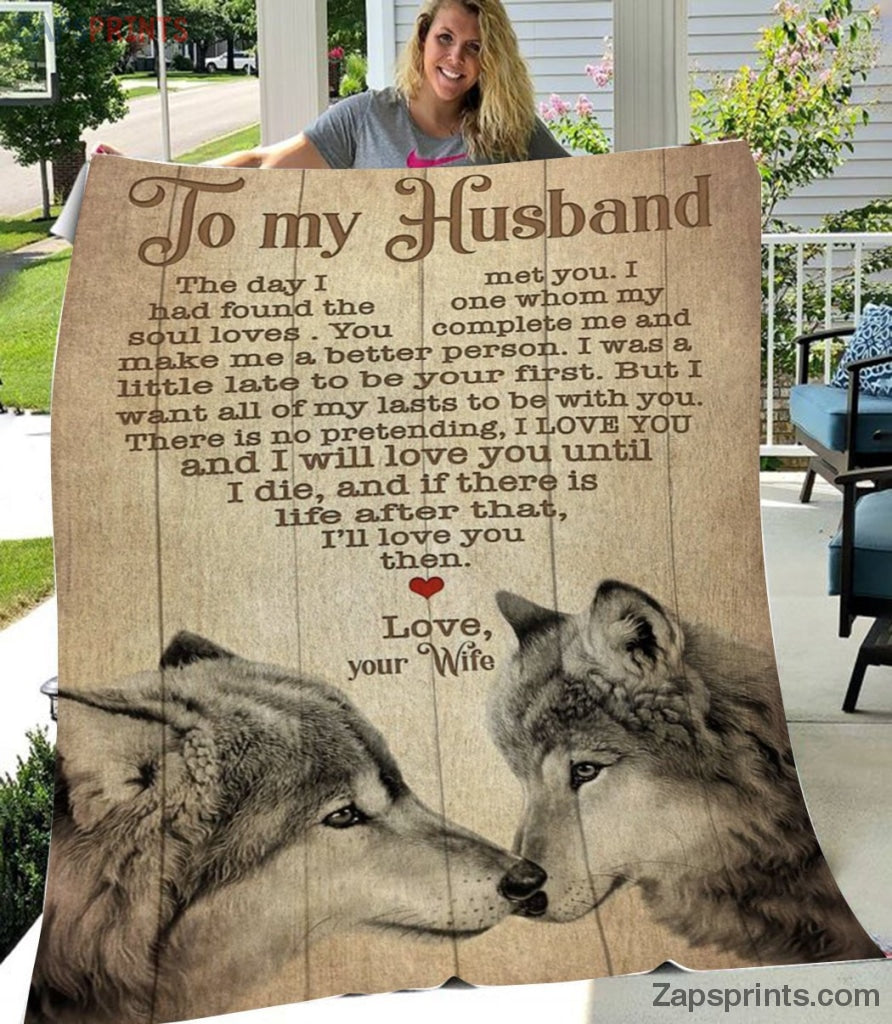 Gift For Husband – To My  Husband – Wolf – Whom My Soul Loves – Wife Gift To Husband – Blanket