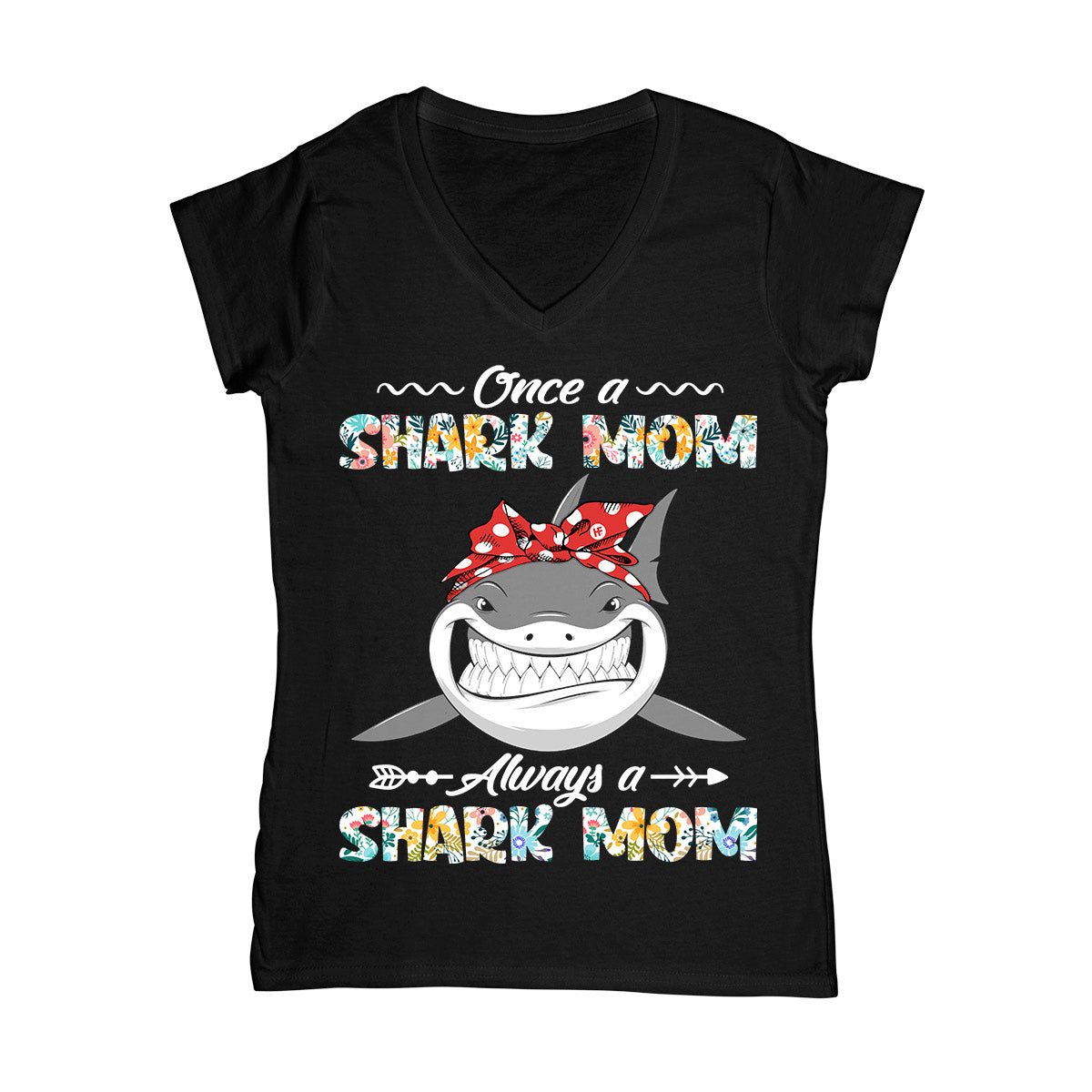 Always Shark Mom Ez01 Women V-Neck T-Shirt