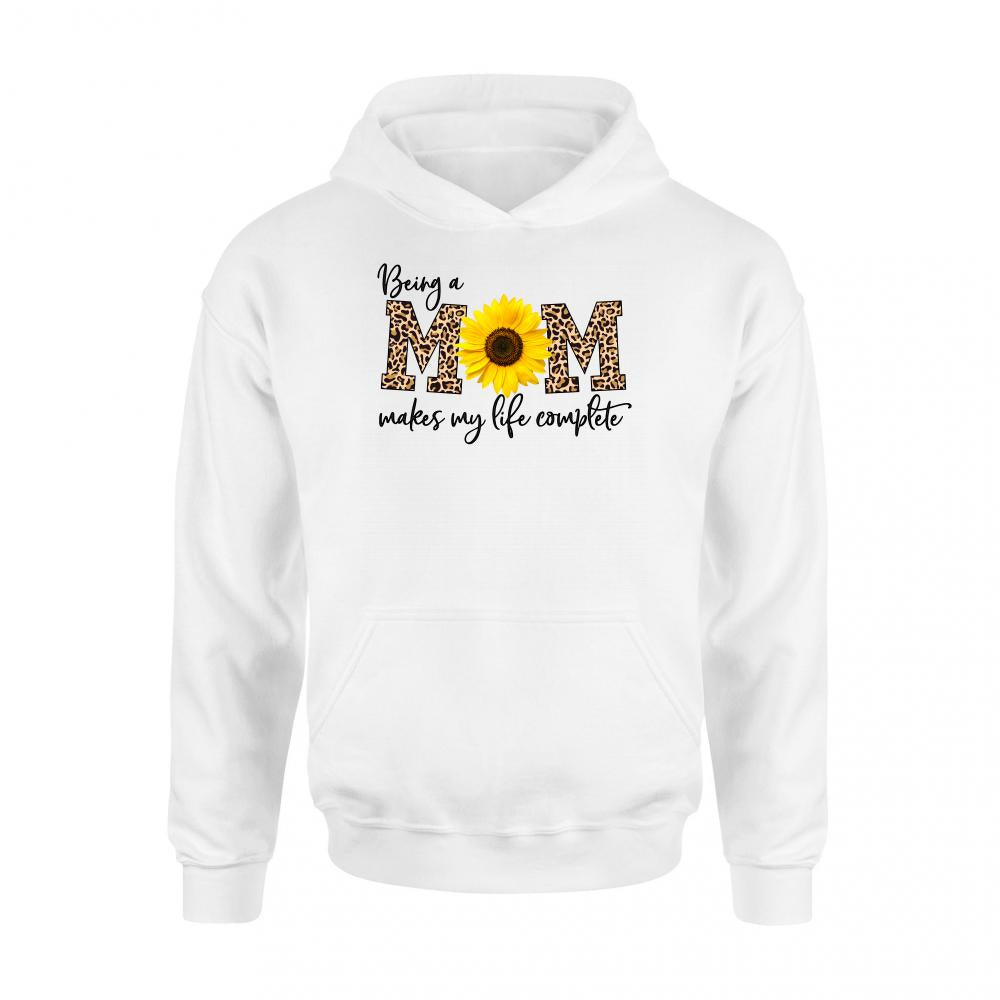 Being A Mom Makes My Life Complete Leopard Skin Patterns, Mother’s Day Gifts For Mom, First To Be Mom – Standard Hoodie – S01VT72