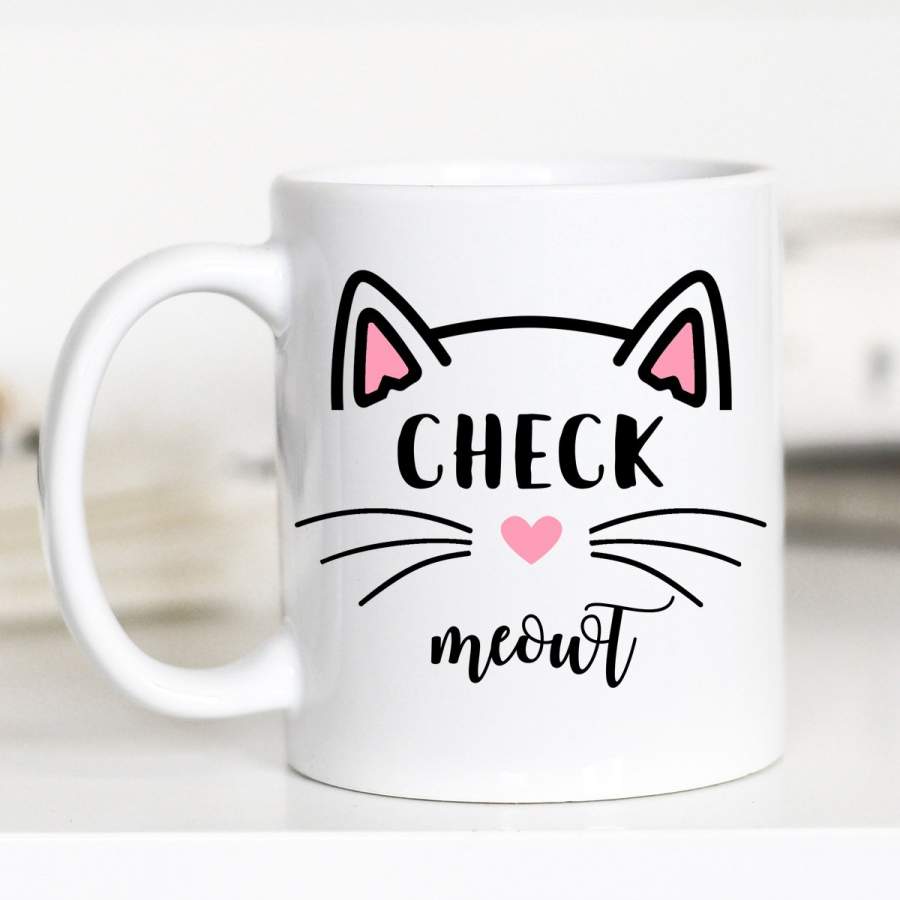 Check Meowt, Cat Puns, Funny Cat Mug, CM