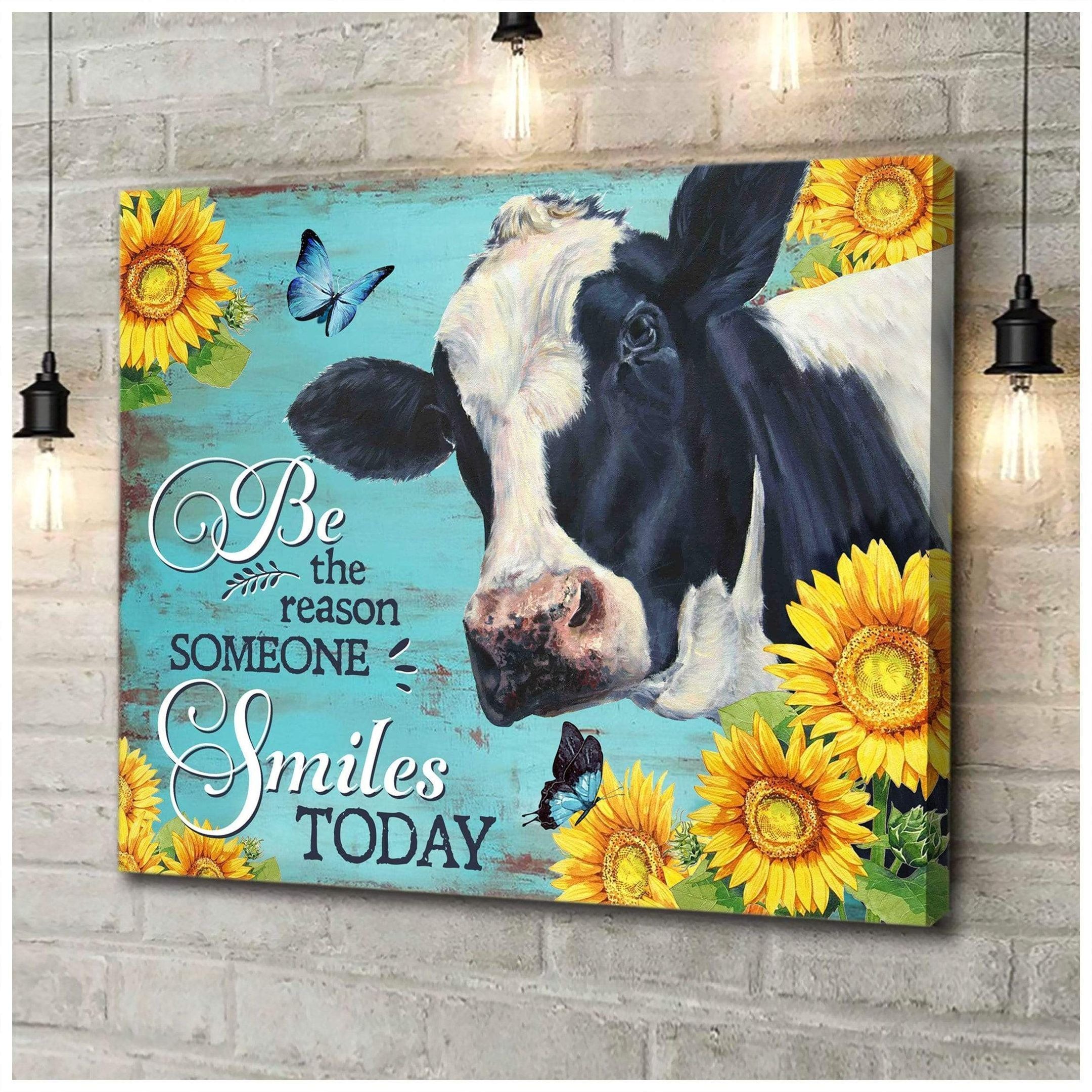 Be The Reason Cow Wall Art Canvas Gift For Family, Wall Art Decor, Canvas Print, Home Decor