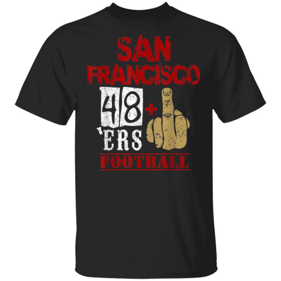 San Francisco Football Funny Middle Finger Championship TShirt