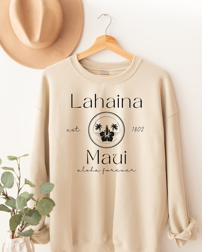 Lahaina Maui Hawaii Sweatshirt, Lahaina Memories, Lahaina Strong, Destination Shirt, City Shirt, Hawaii Souvenir, Maui Souvenir, Hawaii Tee Sws1729