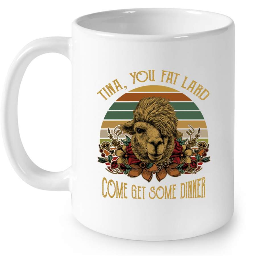 Tine You Fat Lard Come Get Some Dinner, Classic VIntage – Full-Wrap Coffee White Mug