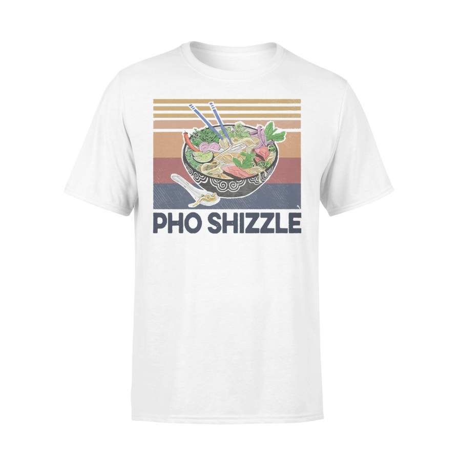 Pho Shizzle Vietnamese Food Culture Vintage T-shirt