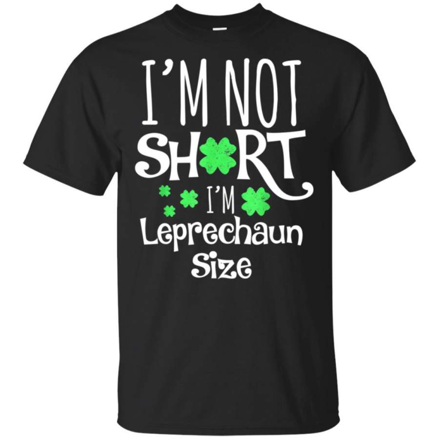 Funny Leprechaun Size St Patricks Day Shirt for Men & Women