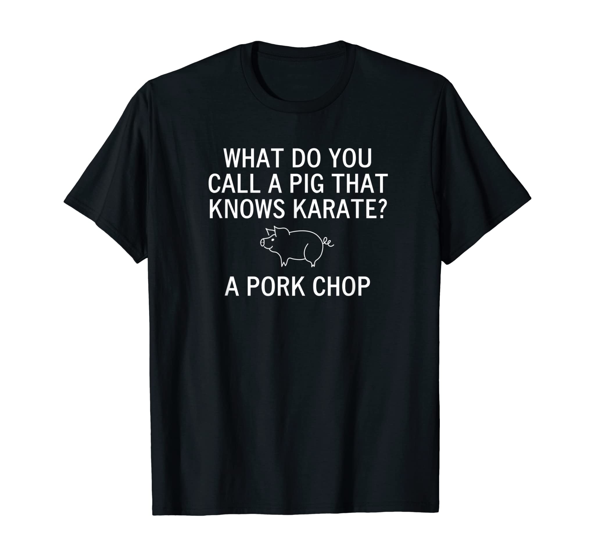 Pig, Corny Joke, Funny, Sarcastic, Dad Jokes, Family T-Shirt