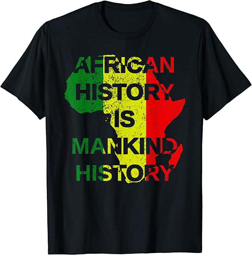 African American History Month Women Men Kids Black History T-Shirt