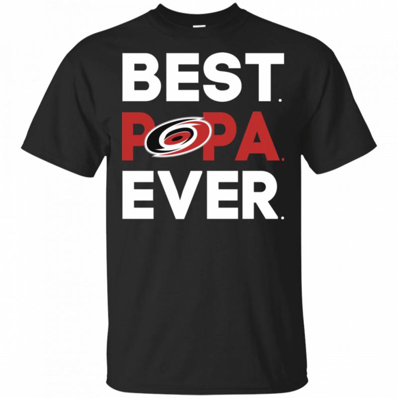 Carolina Hurricanes Best Papa Ever Shirt