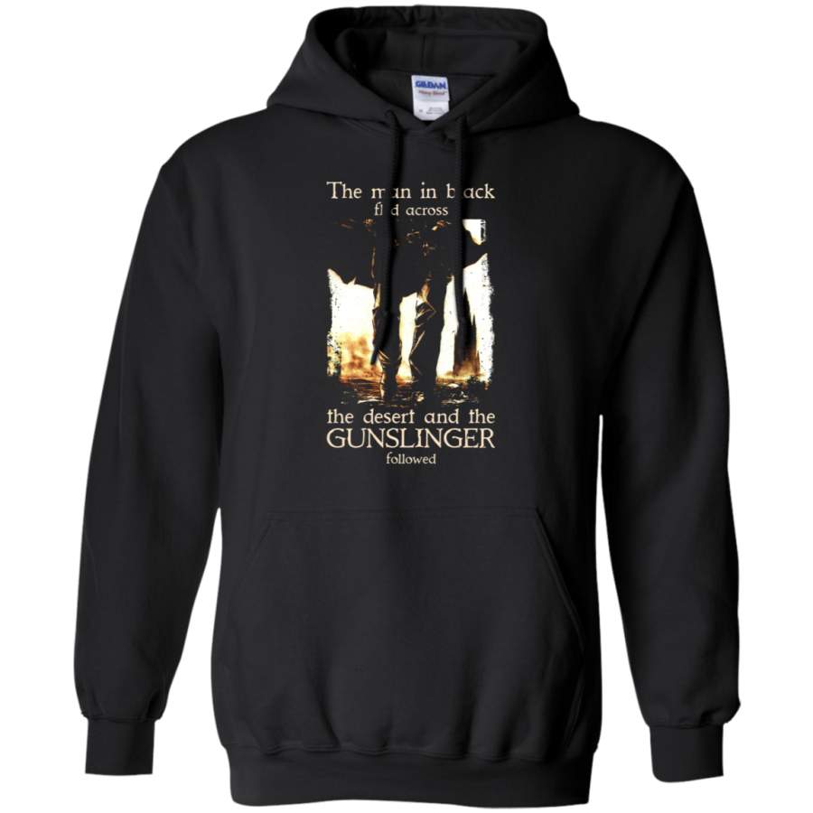 The Dark Tower The Man In Black The Gunslinger Followed Hoodie T-Shirt